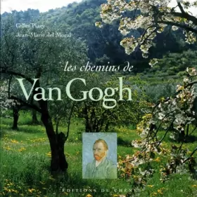 Couverture du produit · Les Chemins de van Gogh