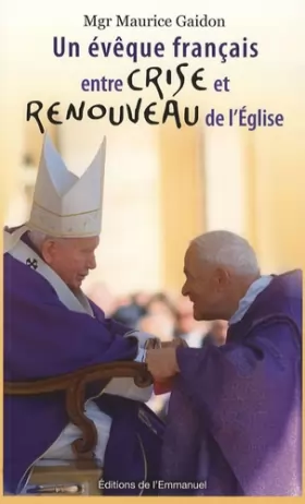 Couverture du produit · Un évêque français entre crise et renouveau de l'Eglise