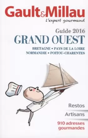 Couverture du produit · Guide Gault & Millau Grand Ouest 2016