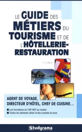 Couverture du produit · Le guide des métiers du tourisme et de l'hôtellerie-restauration