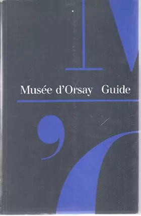 Couverture du produit · Musee d'Orsay, guide