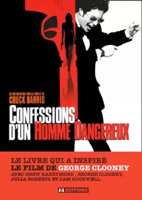 Couverture du produit · Confessions d'un homme dangereux : Autobiographie non autorisée de Chuck Barris