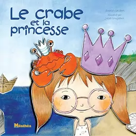 Couverture du produit · Le crabe et la princesse