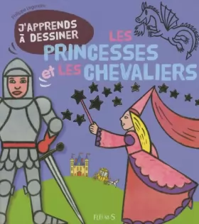 Couverture du produit · J'apprends à dessiner les princesses et les chevaliers