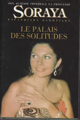 Couverture du produit · Le palais des solitudes