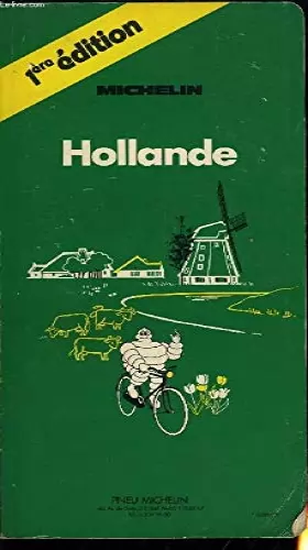 Couverture du produit · Michelin Green Guide: Hollande