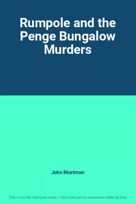 Couverture du produit · Rumpole and the Penge Bungalow Murders