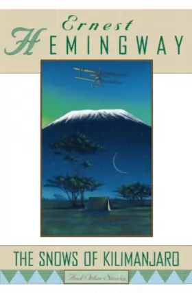 Couverture du produit · The Snows of Kilimanjaro and Other Stories