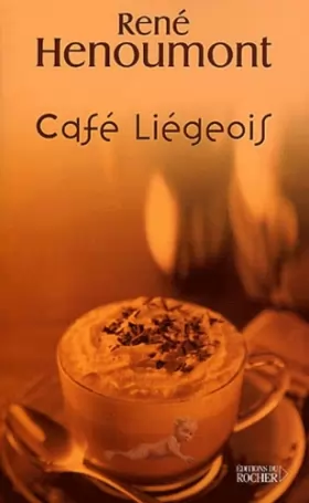 Couverture du produit · Café liégeois
