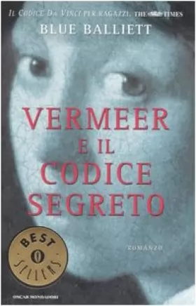 Couverture du produit · Vermeer e il codice segreto