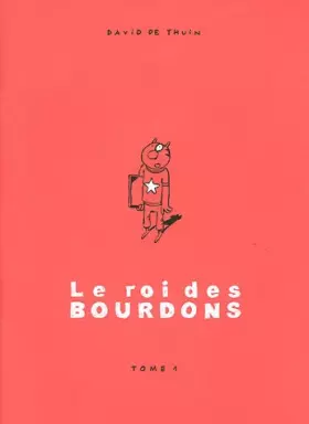 Couverture du produit · Le Roi des Bourdons T01