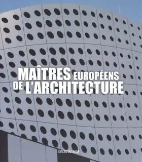 Couverture du produit · Maîtres européens de l'architecture