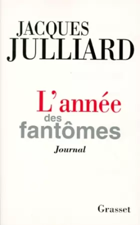Couverture du produit · L'ANNEE DES FANTOMES. Journal 1997