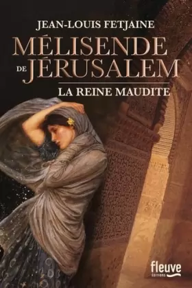 Couverture du produit · Mélisende de Jérusalem