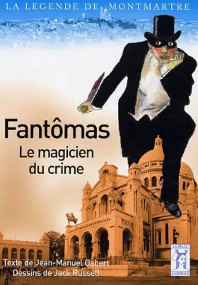 Couverture du produit · Fantômas: Le magicien du crime