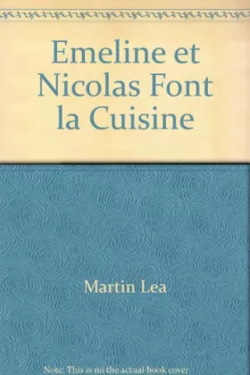 Couverture du produit · Emeline et Nicolas Font la Cuisine