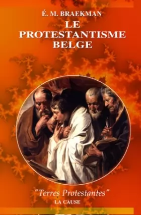 Couverture du produit · Le protestantisme en Belgique au XVIIe siècle