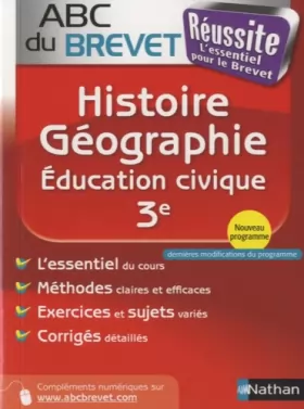 Couverture du produit · ABC du BREVET Réussite Histoire - Géographie - Education civique 3e