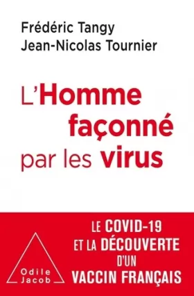 Couverture du produit · L'Homme façonné par les virus: Le COVID-19 et la découverte d'un vaccin français