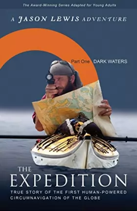 Couverture du produit · Dark Waters (Young Adult Adaptation): True story of the first human-powered circumnavigation of the Earth