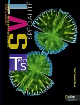 Couverture du produit · Sciences de la Vie et de la Terre Tle S spécialité : Programme 2012