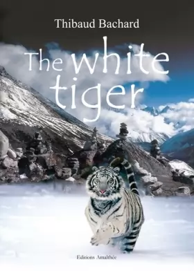 Couverture du produit · THE WHITE TIGER