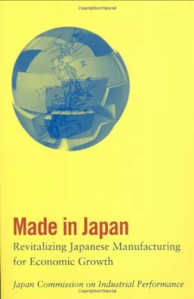 Couverture du produit · Made in Japan – Japan Commission on Industrial Performance
