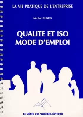 Couverture du produit · Qualité et ISO, mode d'emploi : Version 1996