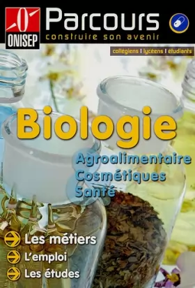 Couverture du produit · Biologie et Agroalimentaire Cosmétiques Santé