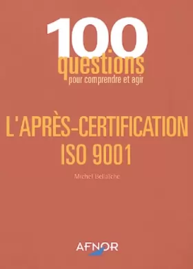 Couverture du produit · L'après certification ISO 9001