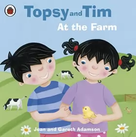 Couverture du produit · Topsy and Tim: At the Farm