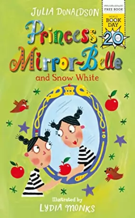 Couverture du produit · Princess Mirror-Belle and Snow White