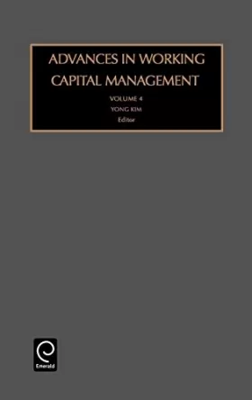 Couverture du produit · Advances In Working Capital Management, Volume 4 (Advances In Working Capital Management)