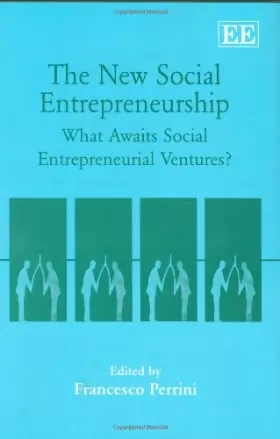 Couverture du produit · The New Social Entrepreneurship: What Awaits Social Entrepreneurship Ventures?