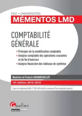 Couverture du produit · Mémentos LMD - Comptabilité générale 2015-2016, 15ème Ed.