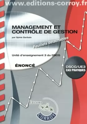 Couverture du produit · Management et contrôle de gestion Énoncé: UE 3 du DSCG