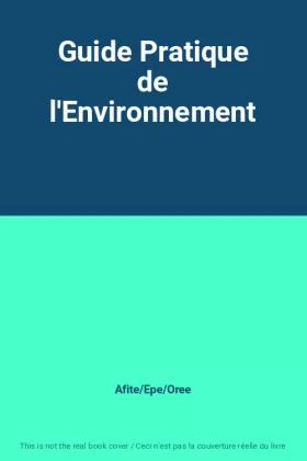 Couverture du produit · Guide Pratique de l'Environnement