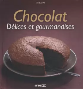 Couverture du produit · Chocolat, délices et gourmandises