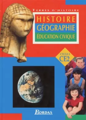 Couverture du produit · Histoire, géographie, éducation civique, CE2 : cycle 3