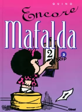 Couverture du produit · Mafalda, Tome 2 : Encore Mafalda