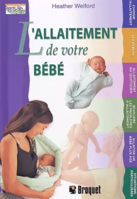 Couverture du produit · L'allaitement de votre bébé