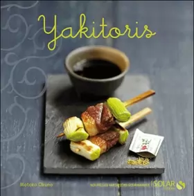 Couverture du produit · Yakitoris - Nouvelles variations gourmandes