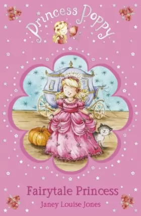 Couverture du produit · Princess Poppy Fairytale Princess