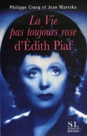 Couverture du produit · La vie pas toujours rose d'Edith Piaf