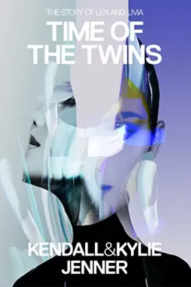 Couverture du produit · Time of the Twins: The Story of Lex and Livia