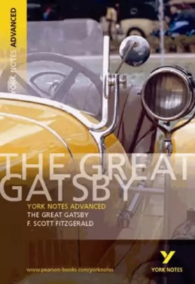 Couverture du produit · The Great Gatsby- York Notes Advanced