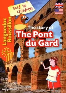 Couverture du produit · The story of The Pont du Gard