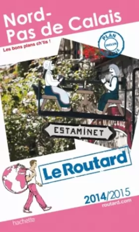 Couverture du produit · Guide du Routard Nord, Pas-de-Calais 2014/2015
