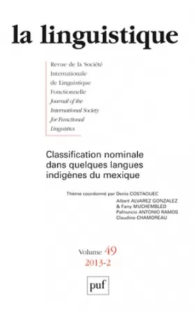 Couverture du produit · linguistique 2013, vol. 49 (2): Les classificateurs nominaux dans des langues du Mexique