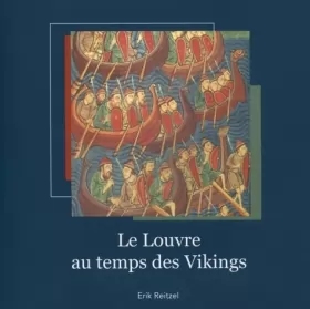 Couverture du produit · Le Louvre au temps des Vikings